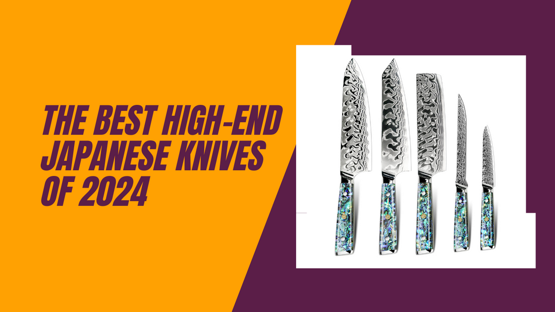 The Best High-End Japanese Knives of 2024