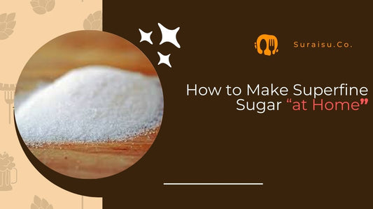 How to Make Superfine Sugar at Home