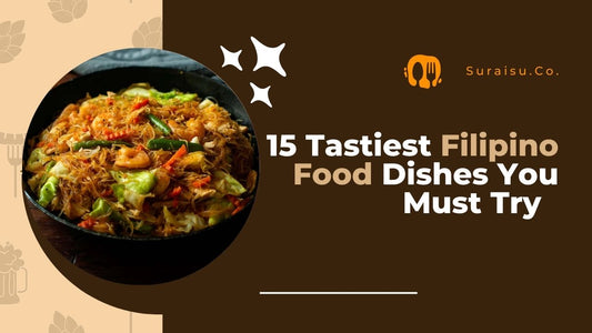 15 Tastiest Filipino Food Dishes You Must Try in Your Life