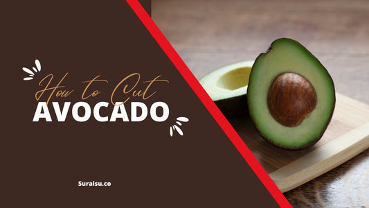 How to Cut an Avocado: A Simple Guide