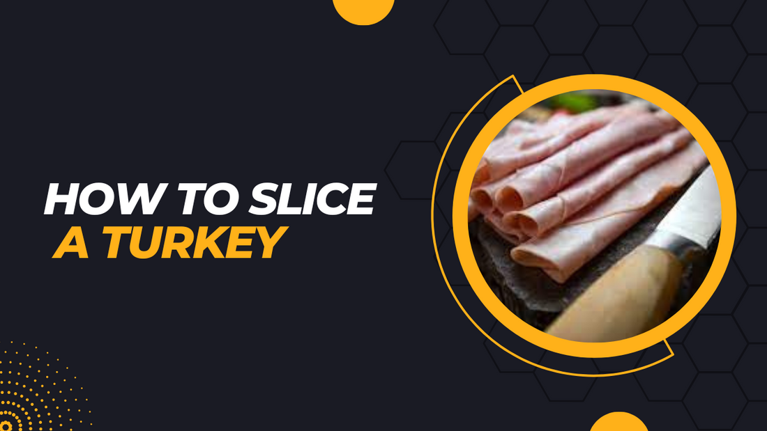 Learn How to Slice a Turkey in just 6 easy Steps